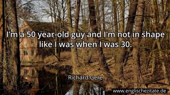 Englisches Zitat von Richard Gere als Bild