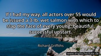 Englisches Zitat von Richard Griffiths als Bild