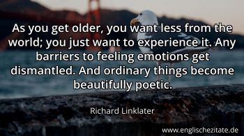 Englisches Zitat von Richard Linklater als Bild