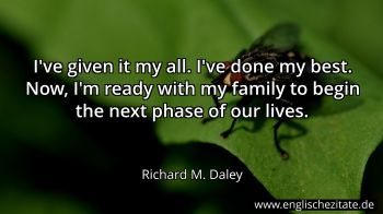 Englisches Zitat von Richard M. Daley als Bild