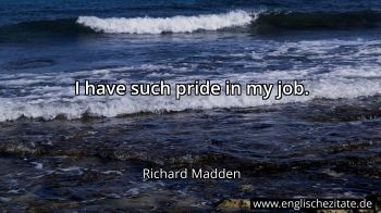 Englisches Zitat von Richard Madden als Bild
