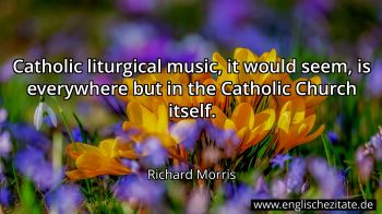 Englisches Zitat von Richard Morris als Bild