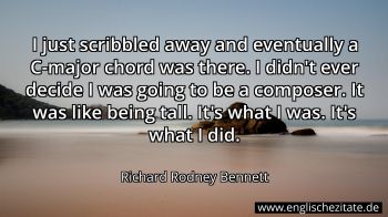 Englisches Zitat von Richard Rodney Bennett als Bild