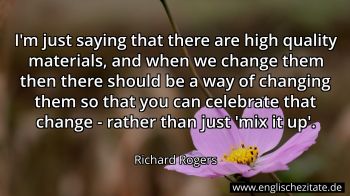Englisches Zitat von Richard Rogers als Bild