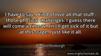 Englisches Zitat von Richard Roxburgh als Bild