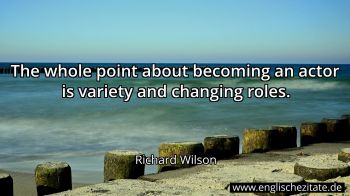 Englisches Zitat von Richard Wilson als Bild