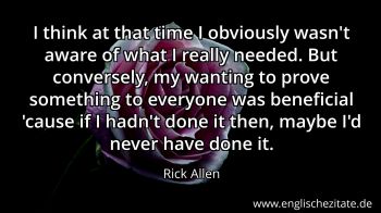 Englisches Zitat von Rick Allen als Bild