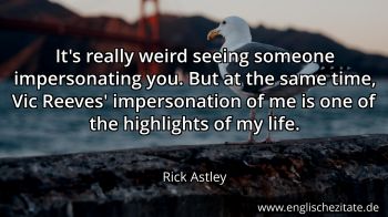 Englisches Zitat von Rick Astley als Bild