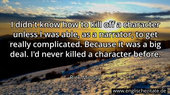 Englisches Zitat von Rick Moody als Bild