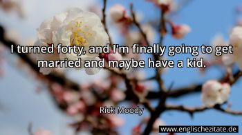 Englisches Zitat von Rick Moody als Bild