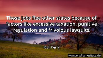Englisches Zitat von Rick Perry als Bild
