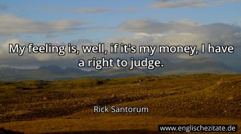 Englisches Zitat von Rick Santorum als Bild