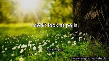 Englisches Zitat von Rick Scott als Bild