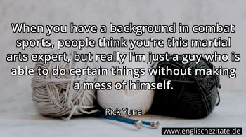 Englisches Zitat von Rick Yune als Bild