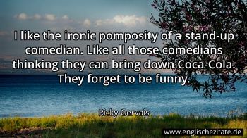 Englisches Zitat von Ricky Gervais als Bild