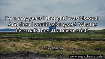 Englisches Zitat von Ricky Martin als Bild