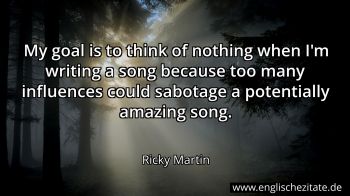 Englisches Zitat von Ricky Martin als Bild