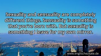 Englisches Zitat von Ricky Martin als Bild