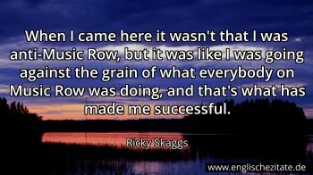 Englisches Zitat von Ricky Skaggs als Bild