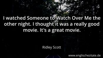 Englisches Zitat von Ridley Scott als Bild