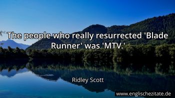 Englisches Zitat von Ridley Scott als Bild