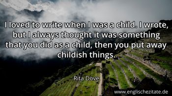 Englisches Zitat von Rita Dove als Bild