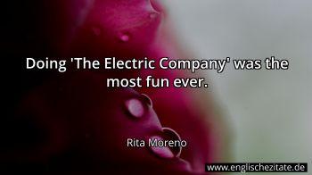 Englisches Zitat von Rita Moreno als Bild