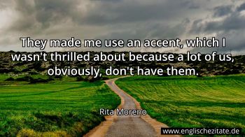 Englisches Zitat von Rita Moreno als Bild