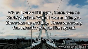 Englisches Zitat von Rita Moreno als Bild