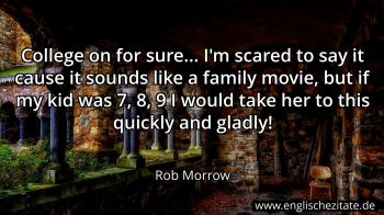 Englisches Zitat von Rob Morrow als Bild