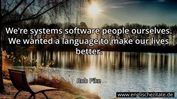 Englisches Zitat von Rob Pike als Bild