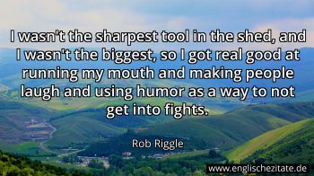 Englisches Zitat von Rob Riggle als Bild