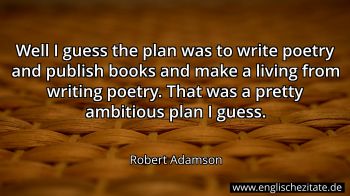 Englisches Zitat von Robert Adamson als Bild