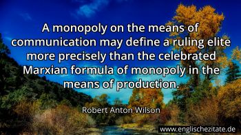 Englisches Zitat von Robert Anton Wilson als Bild