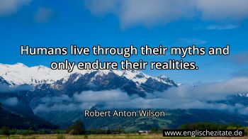 Englisches Zitat von Robert Anton Wilson als Bild