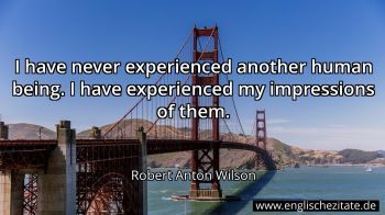 Englisches Zitat von Robert Anton Wilson als Bild