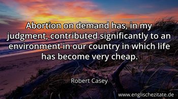 Englisches Zitat von Robert Casey als Bild