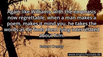 Englisches Zitat von Robert Creeley als Bild