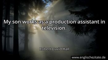 Englisches Zitat von Robert David Hall als Bild