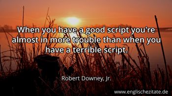 Englisches Zitat von Robert Downey, Jr. als Bild