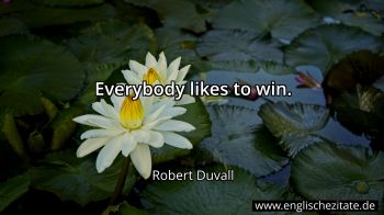 Englisches Zitat von Robert Duvall als Bild