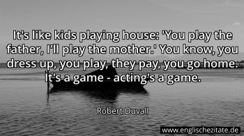 Englisches Zitat von Robert Duvall als Bild