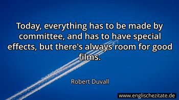 Englisches Zitat von Robert Duvall als Bild