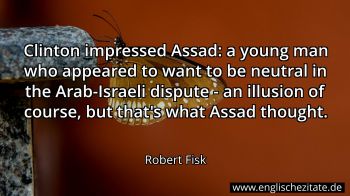 Englisches Zitat von Robert Fisk als Bild