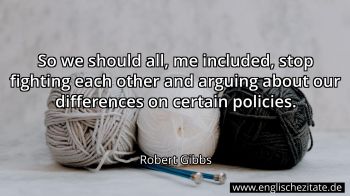 Englisches Zitat von Robert Gibbs als Bild