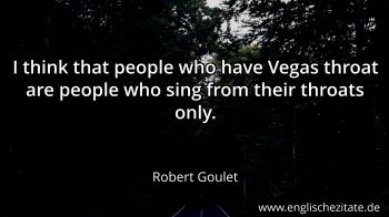 Englisches Zitat von Robert Goulet als Bild