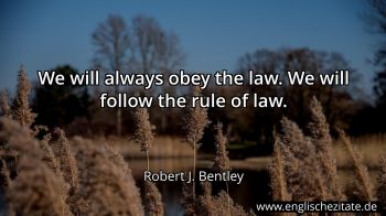 Englisches Zitat von Robert J. Bentley als Bild