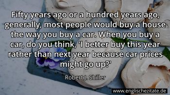 Englisches Zitat von Robert J. Shiller als Bild