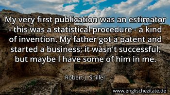 Englisches Zitat von Robert J. Shiller als Bild