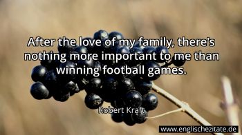 Englisches Zitat von Robert Kraft als Bild